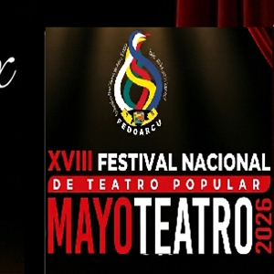 XVIII Festival Nacional de Teatro Popular - Mayo Teatro 2026